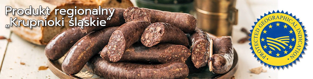 Produkt regionalny - krupniok